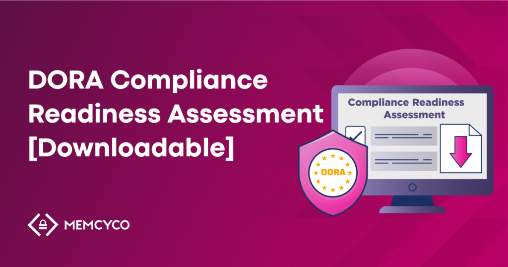 A graphic featuring the text "DORA Compliance Readiness Assessment [Downloadable]" beside a computer monitor with a download icon and a shield labeled "DORA Compliance Readiness.